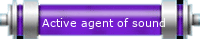 Active agent of sound